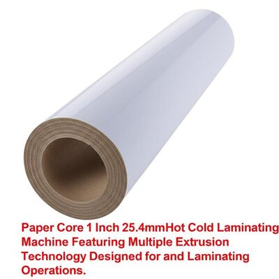 Máy Lamination lạnh nóng 1 inch 25,4mm có công nghệ đẩy nhiều thiết kế cho các hoạt động và làm mỏng